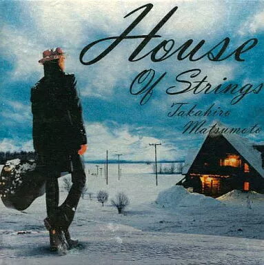 【中古】House Of Strings / 松本孝弘（帯無し）