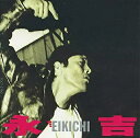 【中古】永吉 / 矢沢永吉(帯無し)