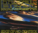 【中古】Edge of No Control / Meat Beat Manifesto(帯無し)