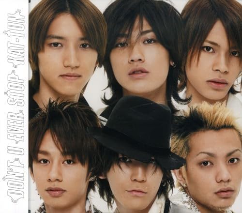 ڿʡDONT U EVER STOP / KAT-TUN