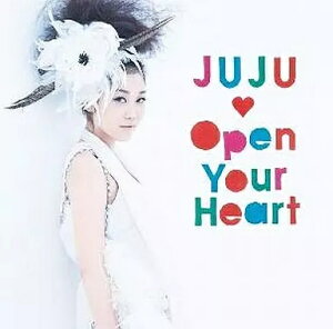 【中古】Open Your Heart 〜素顔のままで〜 / JUJU (帯無し)