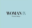 【中古】WOMAN IX~Precious Beauty~ / オムニバス(帯無し)
