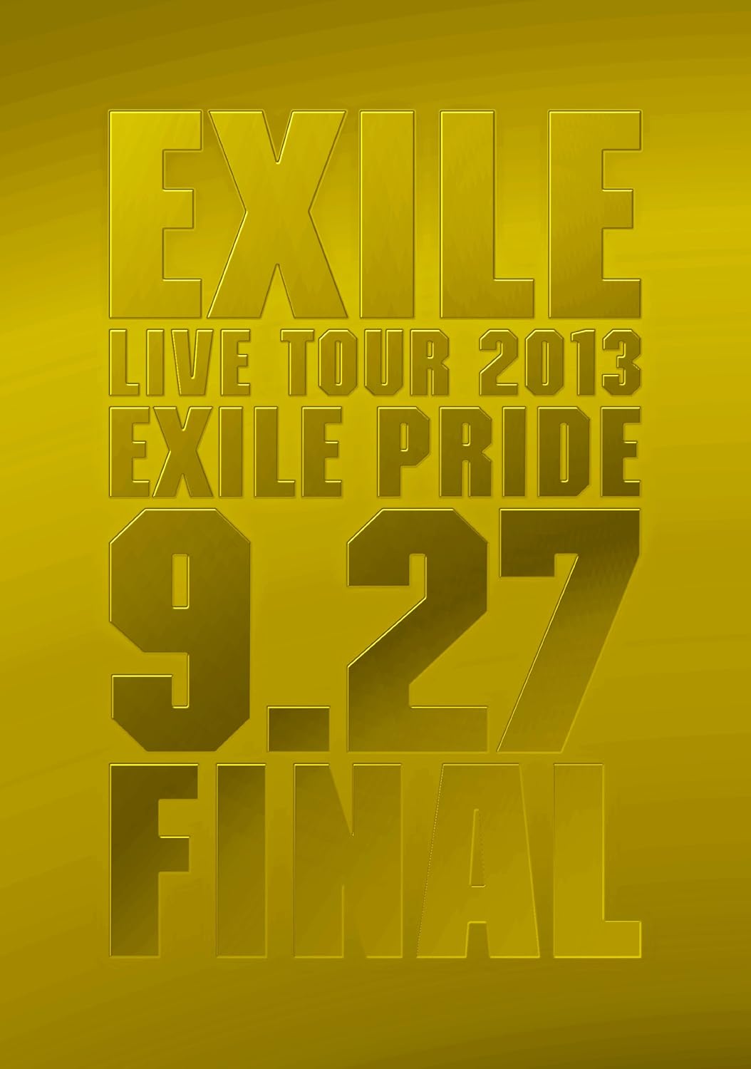 ����š�EXILE LIVE TOUR 2013 ��EXILE PRIDE