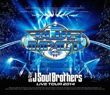 【中古】三代目 J Soul Brothers LIVE TOUR 2014「BLUEIMPACT」 / Blu-ray（帯無し）