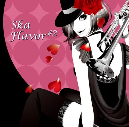 ����š�Ska Flavor#2 / �����ķ���Ӥ����