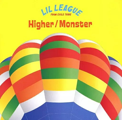 【中古】Higher/Monster / LIL LEAGUE from EXILE TRIBE（帯あり）