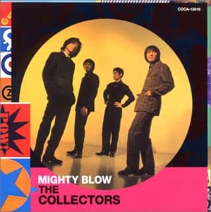 【中古】MIGHTY BLOW / THE COLLECTORS (帯無し)