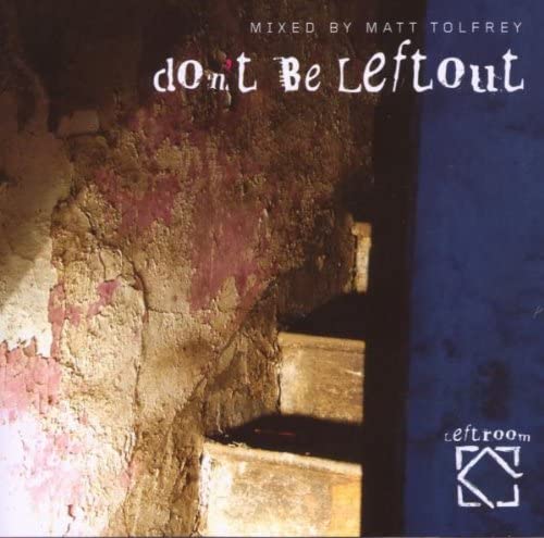 【中古】Don't Be Leftout/Matt Tolfrey/マット・トルフリー（帯なし）