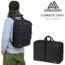 グレゴリー GREGORY ビジネスバッグ リュック メンズ レディース コミュート3WAY 20L COMMUTE コミューター COMMUTER 2025A...