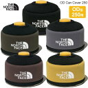 ザ・ノース・フェイス THE NORTH FACE キャンプ用品 ガス缶カバー OD缶 ODカンカバー250 OD Can Cover 250 NN32239 ...