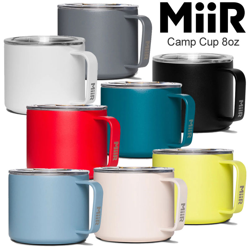 【正規取扱店】ミアー MiiR キャンプ用品 マグ コップ 蓋付き 保温 保冷 キャンプカップ CAMP CUP 8oz 約240ml 2023SS cpg 2301ripe