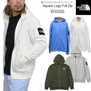 【正規取扱店】ノースフェイス THE NORTH FACE パーカー スウェット 裏パイル メンズ スクエアロゴフルジップ Square Logo Full Zip NT12335 2023SS tnfswt【服】2302trip