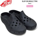 バンズ 【正規取扱店】バンズ VANS サンダル シューズ レディース スリッポンミュールトレック Slip On Mule TRK BLACK ブラック VN0005V8BLK 2023SS sdl【靴】2304trip