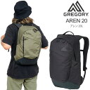 グレゴリー GREGORY リュック 通勤 通学 メンズ レディース アレン20 AREN 20L エアロライト AEROLITE 2025SS bpk【鞄】2...