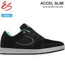 【正規取扱店】エス 'es スニーカー スケートシューズ メンズ アクセルスリム ACCEL SLIM ブラック グレー シルバー 2023AW 23FALL snk【靴】2309trip