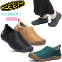 yK戵XzL[ KEEN fB[X Xj[J[ EBY nEU[2 HOWSER II 2023AW snkyCz2309ripe