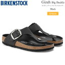 ビルケンシュトック BIRKENSTOCK サンダル メンズ レディース ギゼ ビッグバックル Gizeh Big Buckle オイルドヌバックレザー ブラッ...