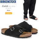 ビルケンシュトック BIRKENSTOCK サンダル メンズ レディース Zurich チューリッヒ スエードレザー ブラック レギュラー幅 1025045 2...