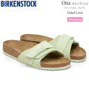 ビルケンシュトック BIRKENSTOCK サンダル レディース Oita オオイタ 大分 ヌバック スエードレザー フェイディッドライム ナロー幅 10264...