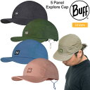 バフ BUFF 帽子 メンズ レディース 5パネルエクスプローラーキャップ 5 Panel Explore Cap 2024SS 2406trip[M便 1/1...