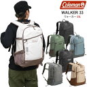 コールマン Coleman リュック メンズ レディース ウォーカー33L WALKER33 2025SS bpk【鞄】2502trip