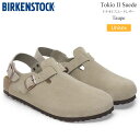 ビルケンシュトック BIRKENSTOCK サンダル シューズ メンズ レディース トキオ2 スエード Tokio II Suede トープ レギュラー幅 ナロ...