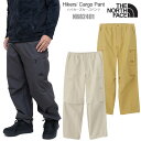 ザ・ノース・フェイス THE NORTH FACE トレッキングパンツ メンズ ハイカーズカーゴパンツ Hikers' Cargo Pant NB82401 2024AW【服】2409trip【返品交換・ラッピング不可】_wts25ms
