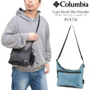 コロンビア Columbia ショルダーバッグ メンズ レディース タイガーブルックミニショルダー Tyger Brook Mini Shoulder 3L P...