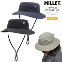 ミレー MILLET 帽子 つば広 防水 メンズ レディース ティフォンストレッチレインハット TYPHON ST RAIN HAT MIV03231 2025...