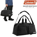 コールマン Coleman ダッフルバッグ メンズ レディース エスケープボストン30 ESCAPE BOSTON 30-50L 2025SS【鞄】2504tr...