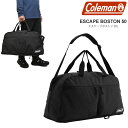 コールマン Coleman ダッフルバッグ メンズ レディース エスケープボストン50 ESCAPE BOSTON 50-75L 2025SS【鞄】2504tr...