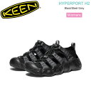 キーン KEEN レディース サンダル ハイパーポートH2 エイチツー HYPERPORT H2 Black Steel Grey 1028657 2025SS...