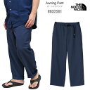 ザ・ノース・フェイス THE NORTH FACE ボトムス 長ズボン メンズ オーニングパンツ Awning Pant NB32561 2025SS【服】25...