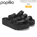 ビルケンシュトック BIRKENSTOCK パピリオ Papillio サンダル 厚底 レディース ユニセックス フロリダ 3 EVA フレックス プラットフォ...