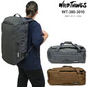 ワイルドシングス WILD THINGS ボストンバッグ バックパック メンズ レディース 2WAYボストン 50L WT-380-3010 2025AW【鞄】2506trip