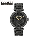 【公式】COACH コーチ 腕時計 14504269 レディース 女性 彼女 カップル プレゼント 誕生日 記念日 ブランド 母の日 正規品 ギフト CARY ...