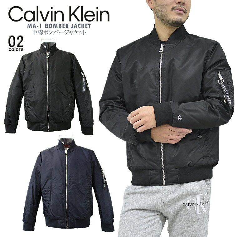 CALVIN KLEIN カルバン・クライン中綿フライトジャケットck/m/newFLIGHT JACKETSorona メンズアウターMA-1 BOMBER JACKET ボンバージャケット USAモデル海外モデル 防寒 軽量【税込3,980円以上で送料無料】【即納/あす楽】