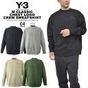 リー トレーナー メンズ Y-3 ワイスリークラシックチェストロゴクルースウェットy3/m/newEUモデル アメカジM CLASSIC CHEST LOGO CREW SWEATSHIRT ヨージ・ヤマモト アディダススエット【clearance sale限定】【CLOSE OUT SALE限定】【即納】