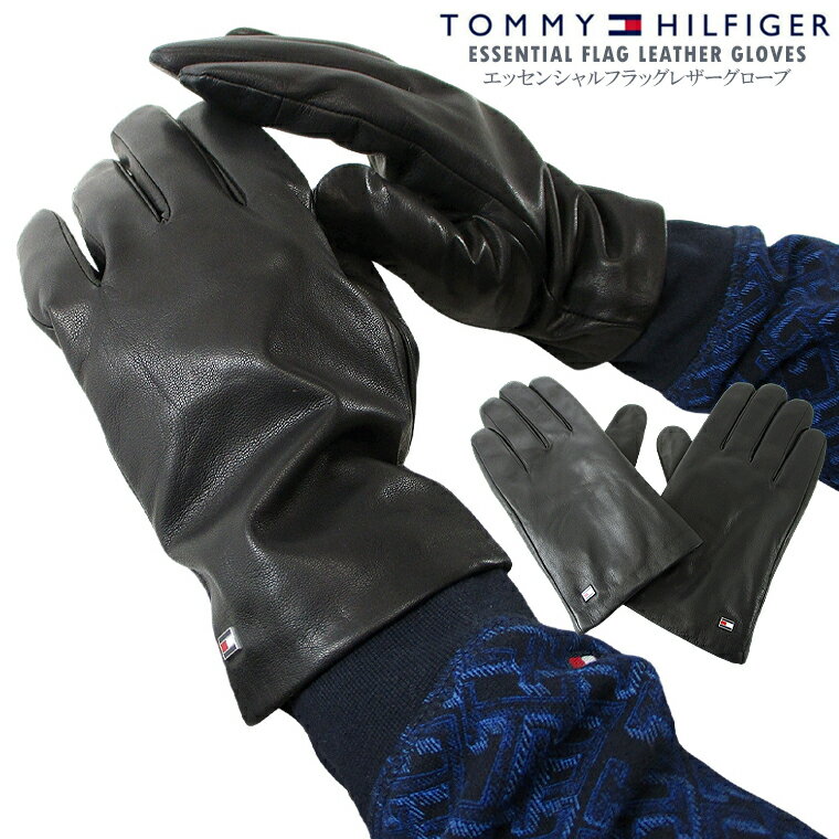 TOMMY HILFIGER トミーヒルフィガーエッセンシャルフラッグレザーグローブtommy/m/newTESSENTIAL FLAG LEATHER GLOVES手袋 防寒 本革 山羊皮 リアルレザー【スマホ対応手袋】【送料無料】【メール便】【代引不可】【即納】【closeout sale限定】