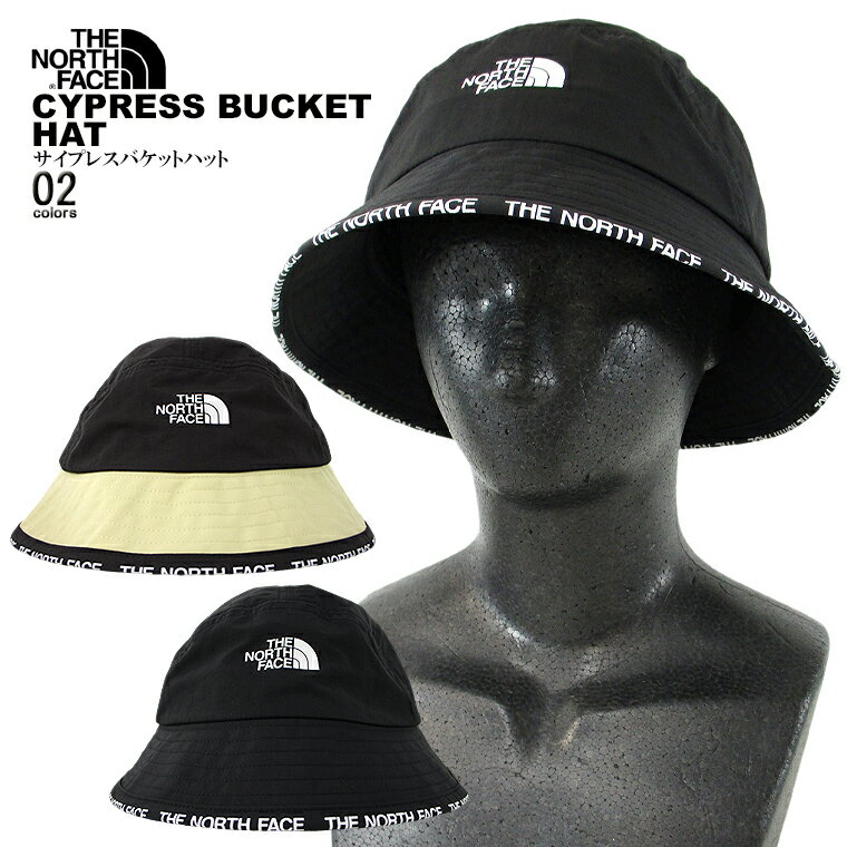 THE NORTH FACE ノースフェイスサイプレスバケットハットnorth/m/newCYPRESS BUCKETバケハ UV対策 ユニセックスアウトドア キャンプ 日焼け防止 紫外線防止