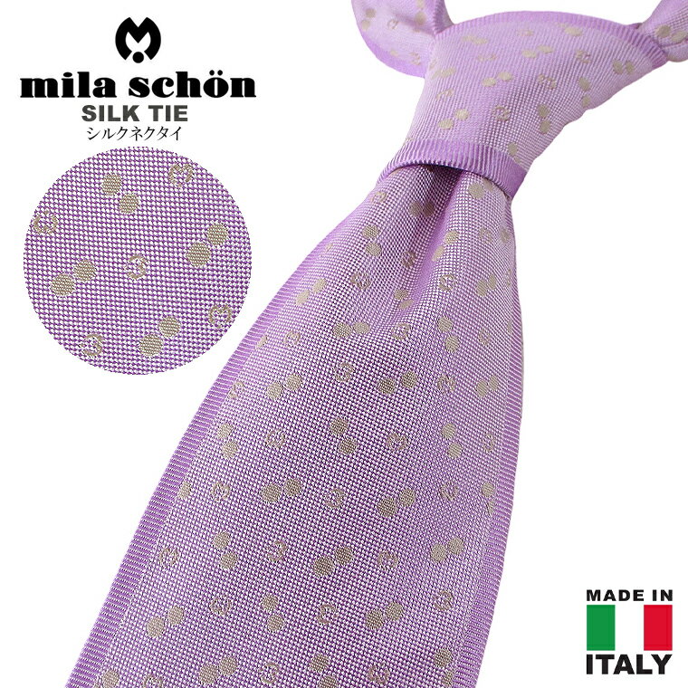 mila schon ~EV[hbghJVN100%lN^CSILK TIE milaschon/m/new̓ Ǝ w Ў rWlXp tH[}㎿ NX}X a v[gyzyMtgszy[ցzyszy[z