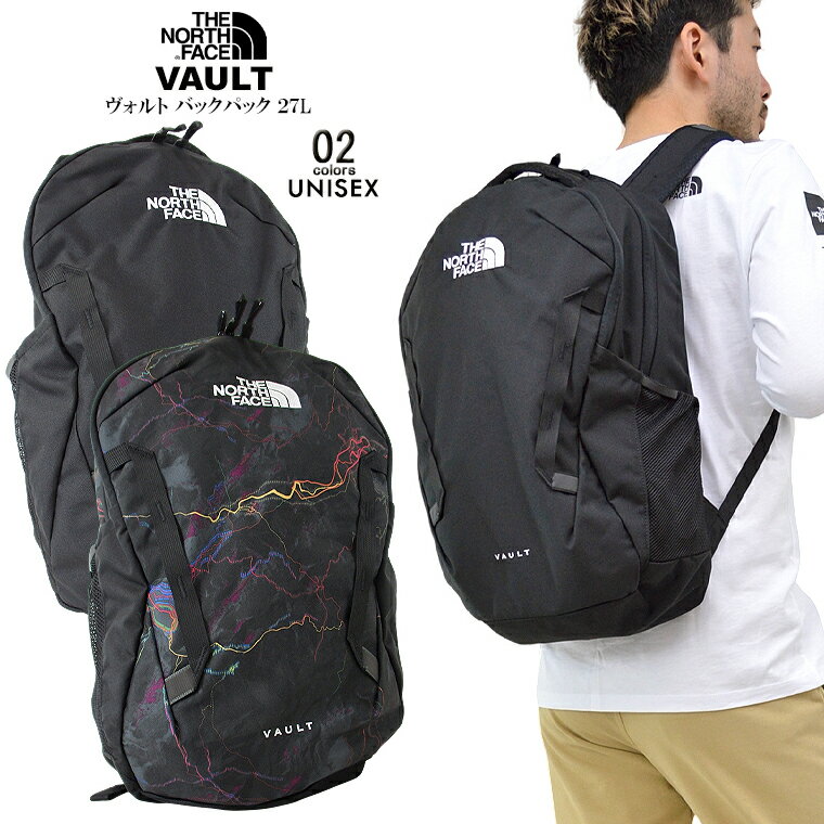 THE NORTH FACE ノースフェイス VAULT ヴォルトnorth/m/newB4サイズ対応 リュック バックパックメンズ レディース レジャー アウトドア キャンプユニセックス 男女兼用 PC収納 大容量 27L