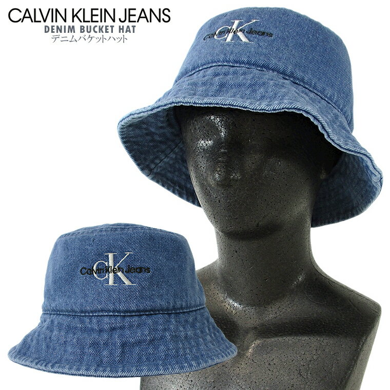 CALVIN KLEIN JEANS カルバン・クライン・ジーンズモノグラムデニムバケットハットDENIM BUCKET HATレディースハット 女性用帽子 ぼうし ユニセックス 男女兼用ロゴ おしゃれ シンプル CKハット【送料無料】【メール便】【即納】