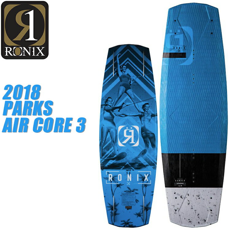 [ RONIX ] ロニックス PARKS AIR CORE 3 パークス エアコア3 ウエイクボード