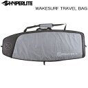 [ HYPERLITE ] ハイパーライト　WAKESURF TRAVEL BAG ウェイクサーフ トラベルバッグ [ ウエイクサーフ用ボードケース ] その1