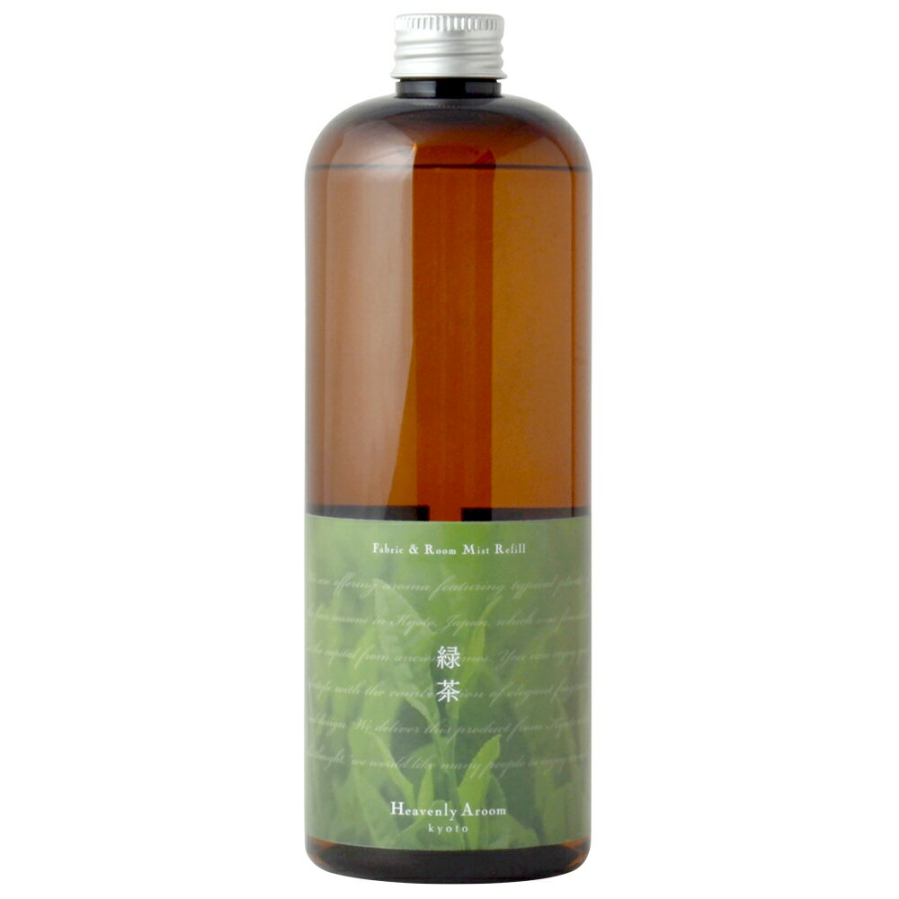 Heavenly Aroom ファブリック&ルームミスト リフィル Seasons of Japan 緑茶 500ml