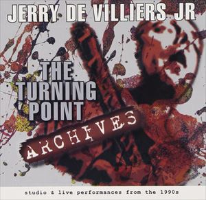 ジェリー・デ・ヴィレール / ザ・ターニング・ポイント・アーカイヴス [CD]