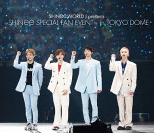 SHINee WORLD J presents ～SHINee Special Fan Event～ in TOKYO DOME [Blu-ray]
