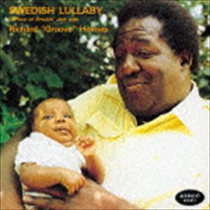 リチャード“グルーヴ”ホルムズ（org） / スウェディッシュ・ララバイ [CD]