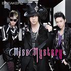 BREAKERZ / Miss Mystery（初回限定盤A／CD＋DVD ※「Miss Mystery」Music Clip＋Music Clipオフショット収録） [CD]